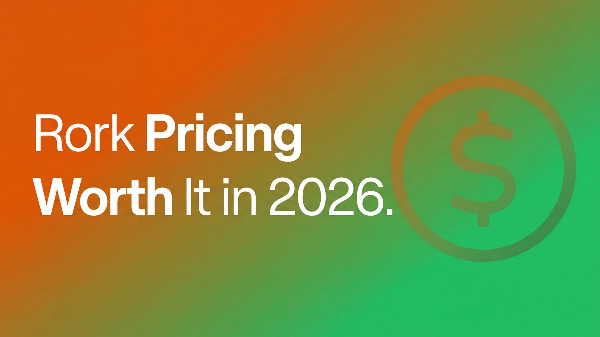 Rork pricing: is it worth it in 2026?