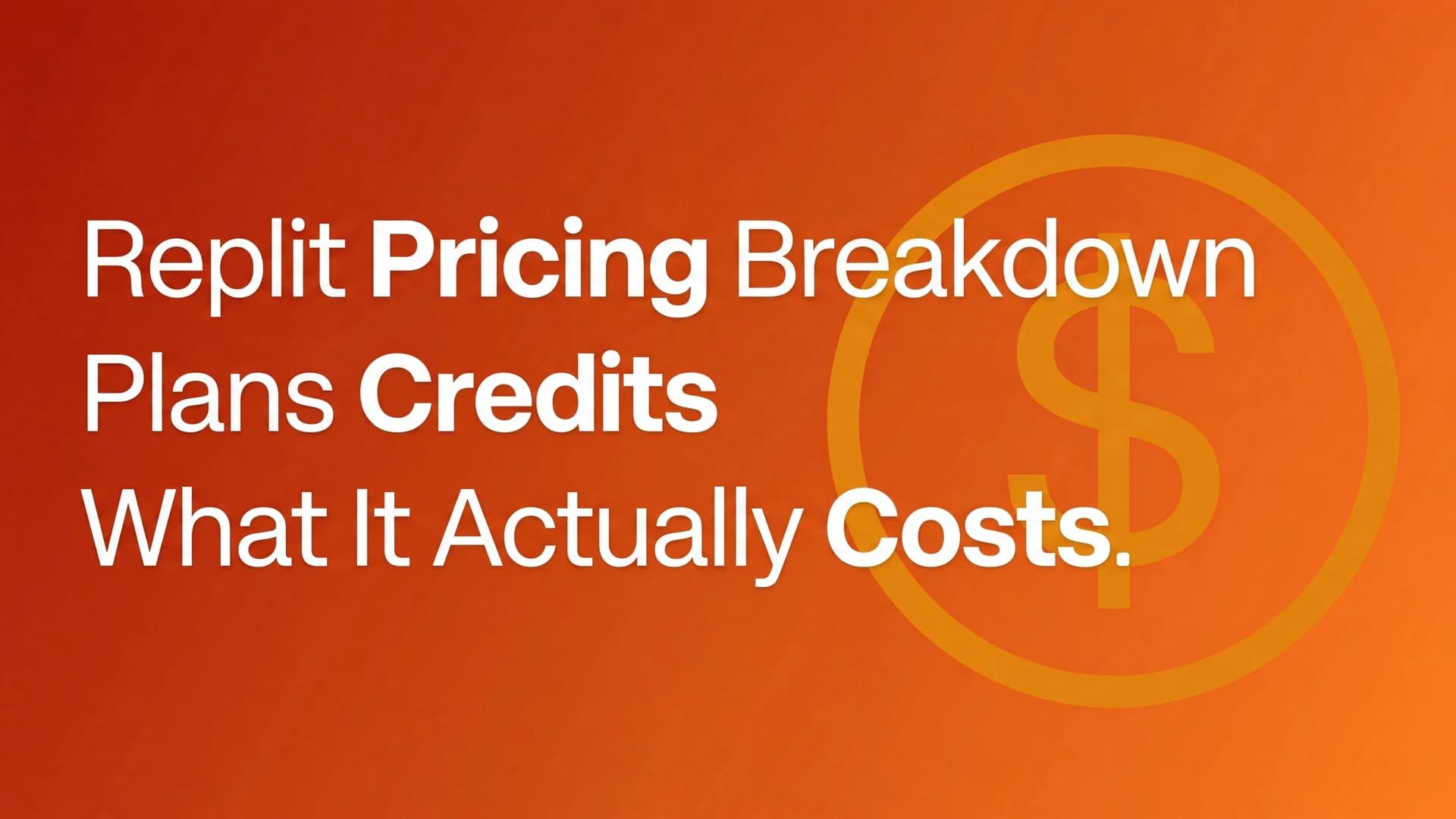 Replit pricing breakdown: plans, credits, and what it actually costs