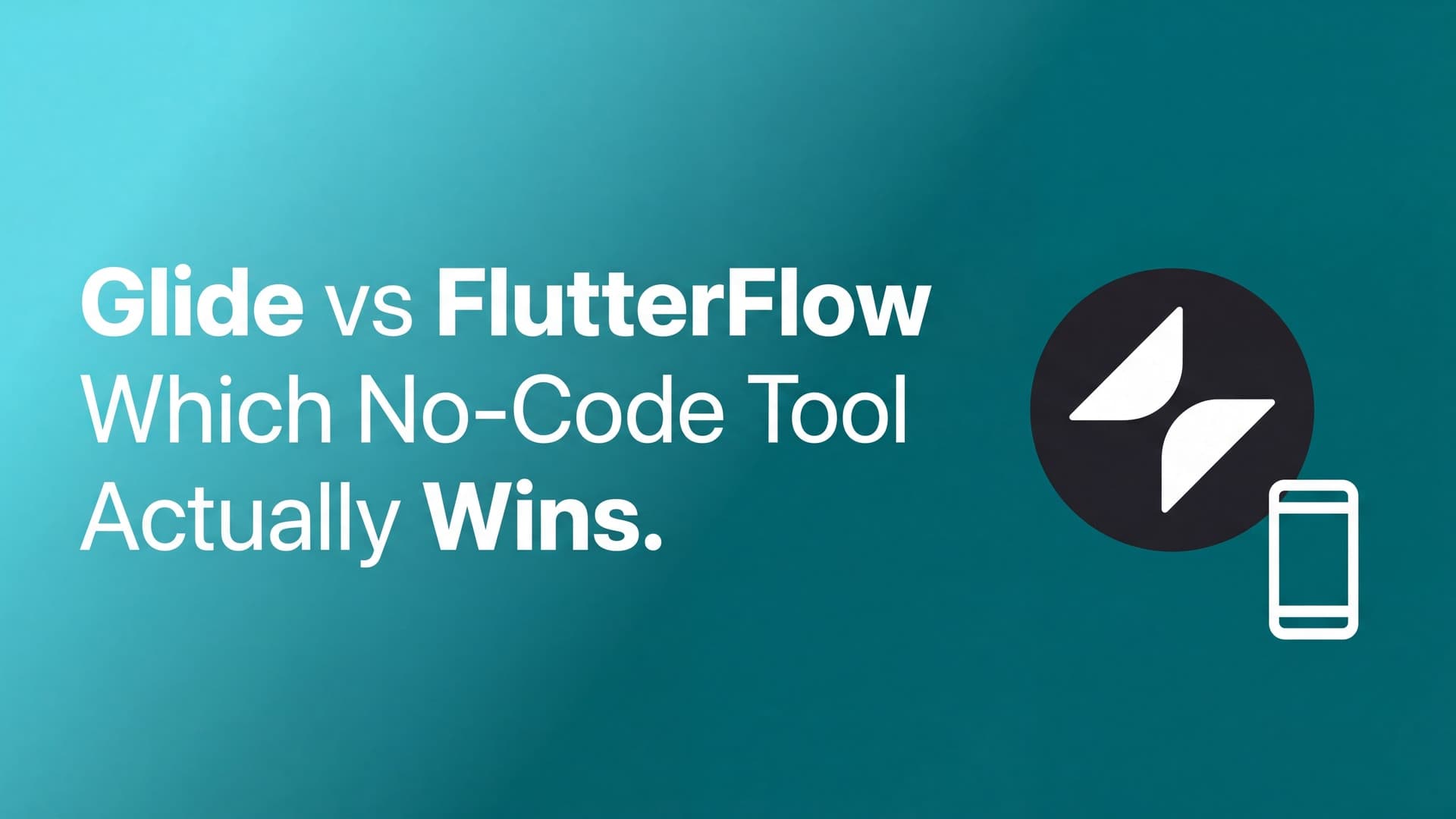 Glide vs FlutterFlow: Which No-Code App Builder Should You Use?