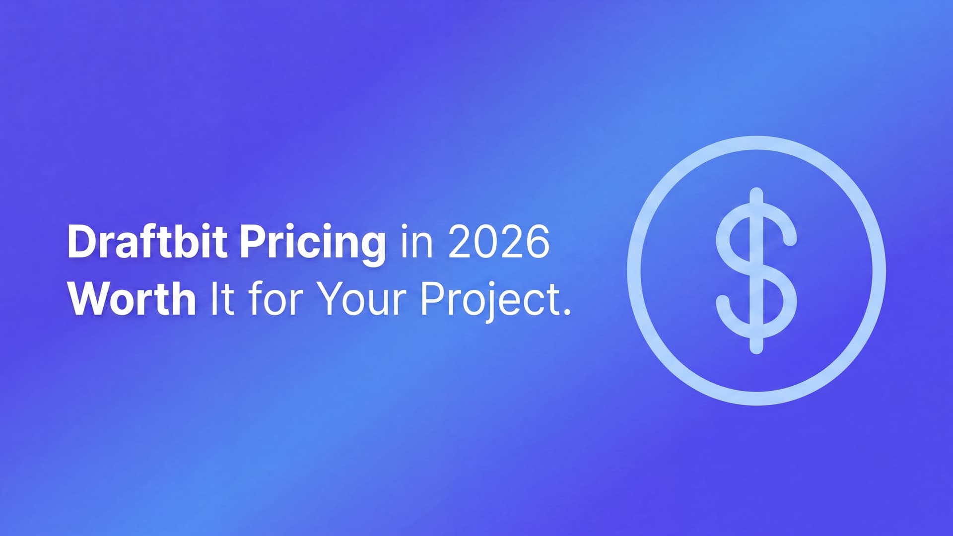 Draftbit pricing in 2026: plans, credits, and what it really costs to launch