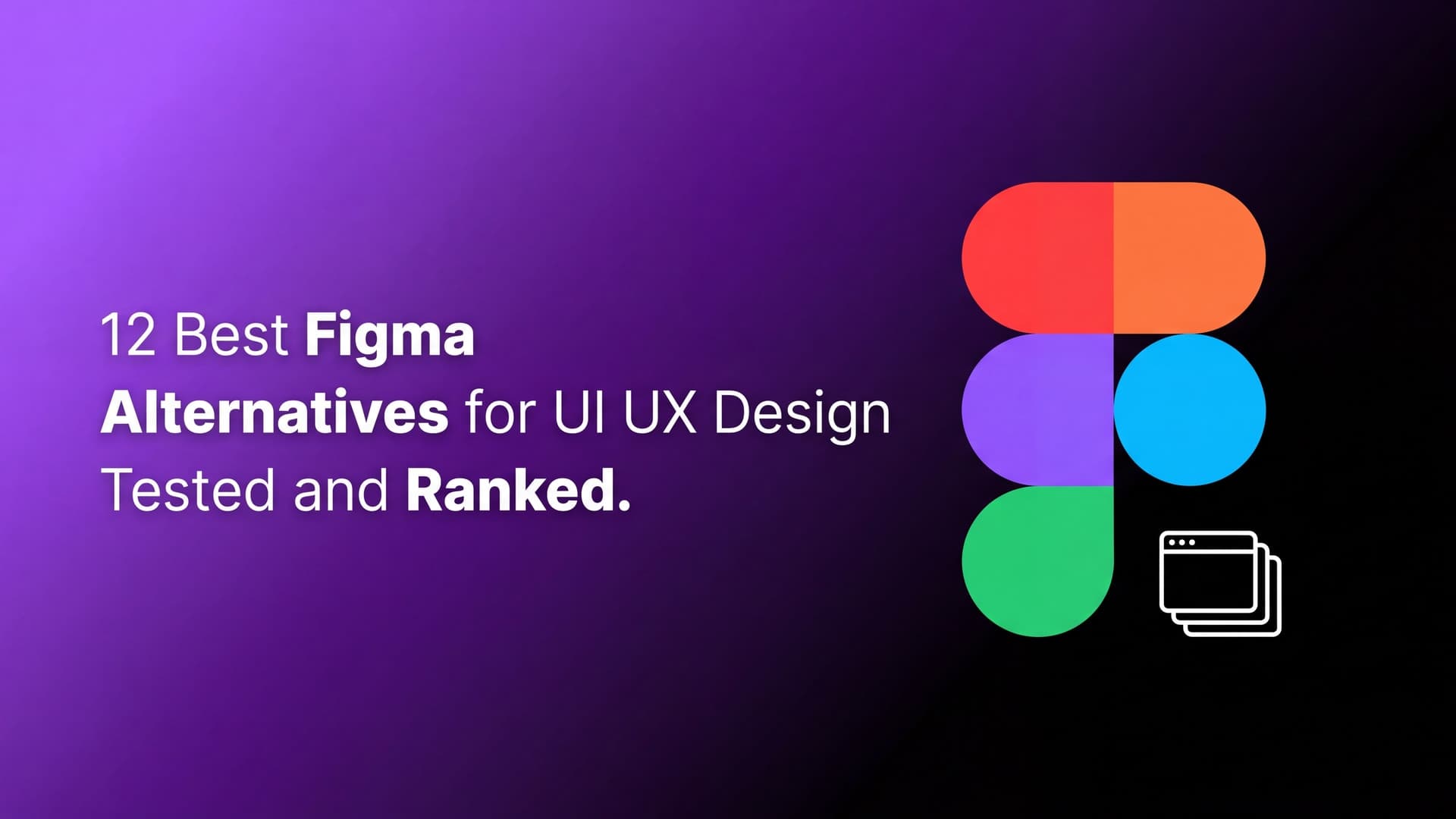 12 best Figma alternatives for design, prototyping, and app building