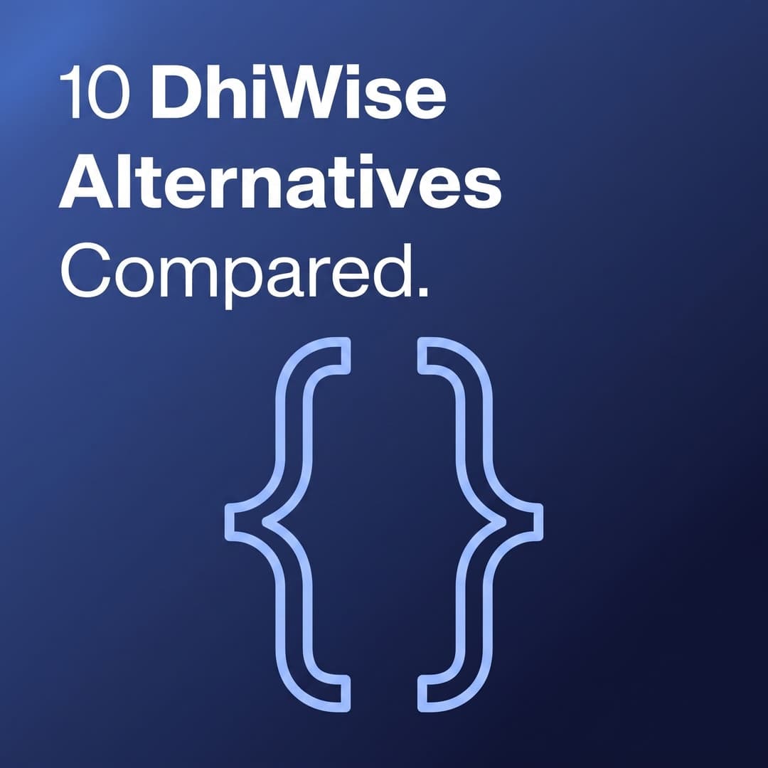 10 DhiWise Alternatives Compared
