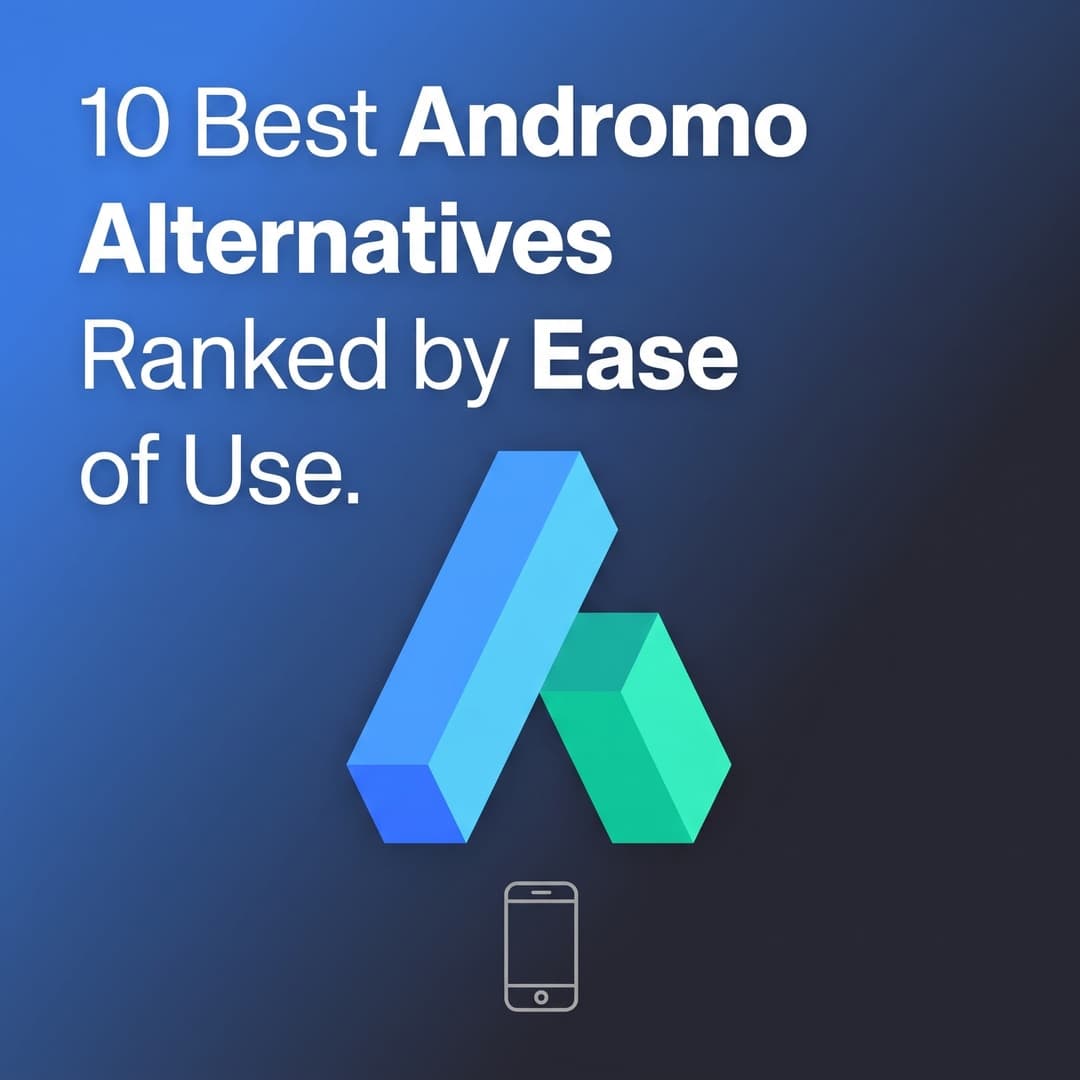 10 Best Andromo Alternatives Ranked by Ease of Use