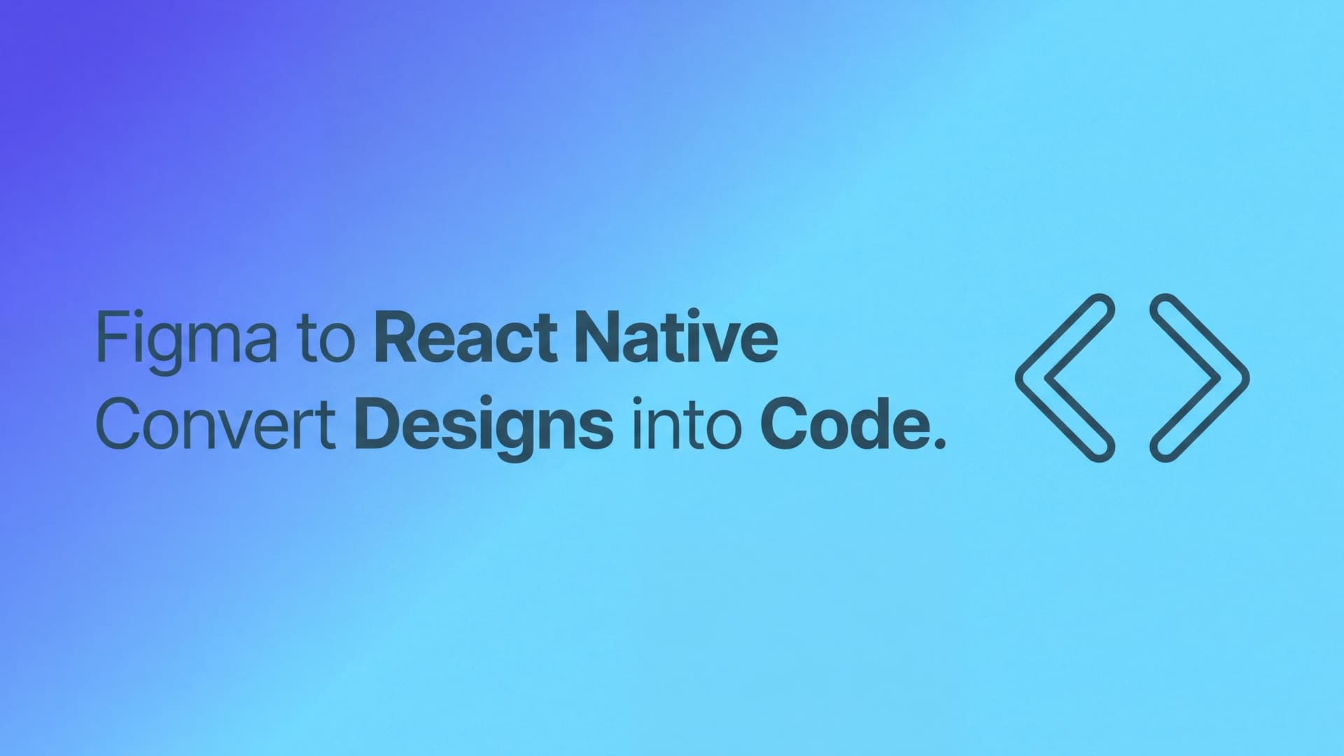 Figma to React Native: Convert Designs into Code