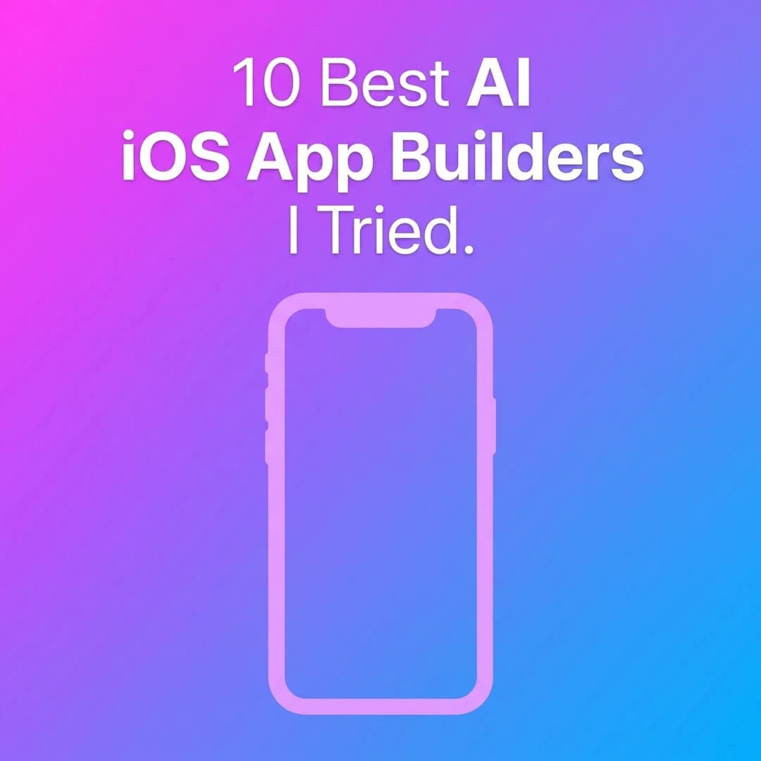7 best AI iOS app builders compared in 2026