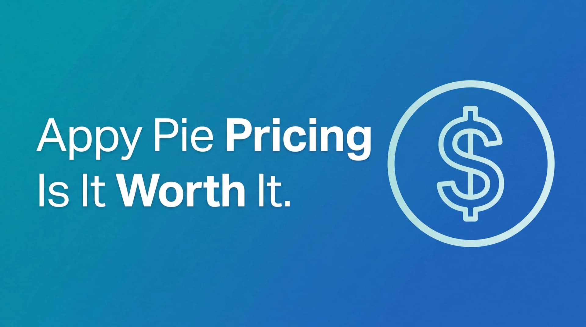 Appy Pie pricing: Is it worth it?
