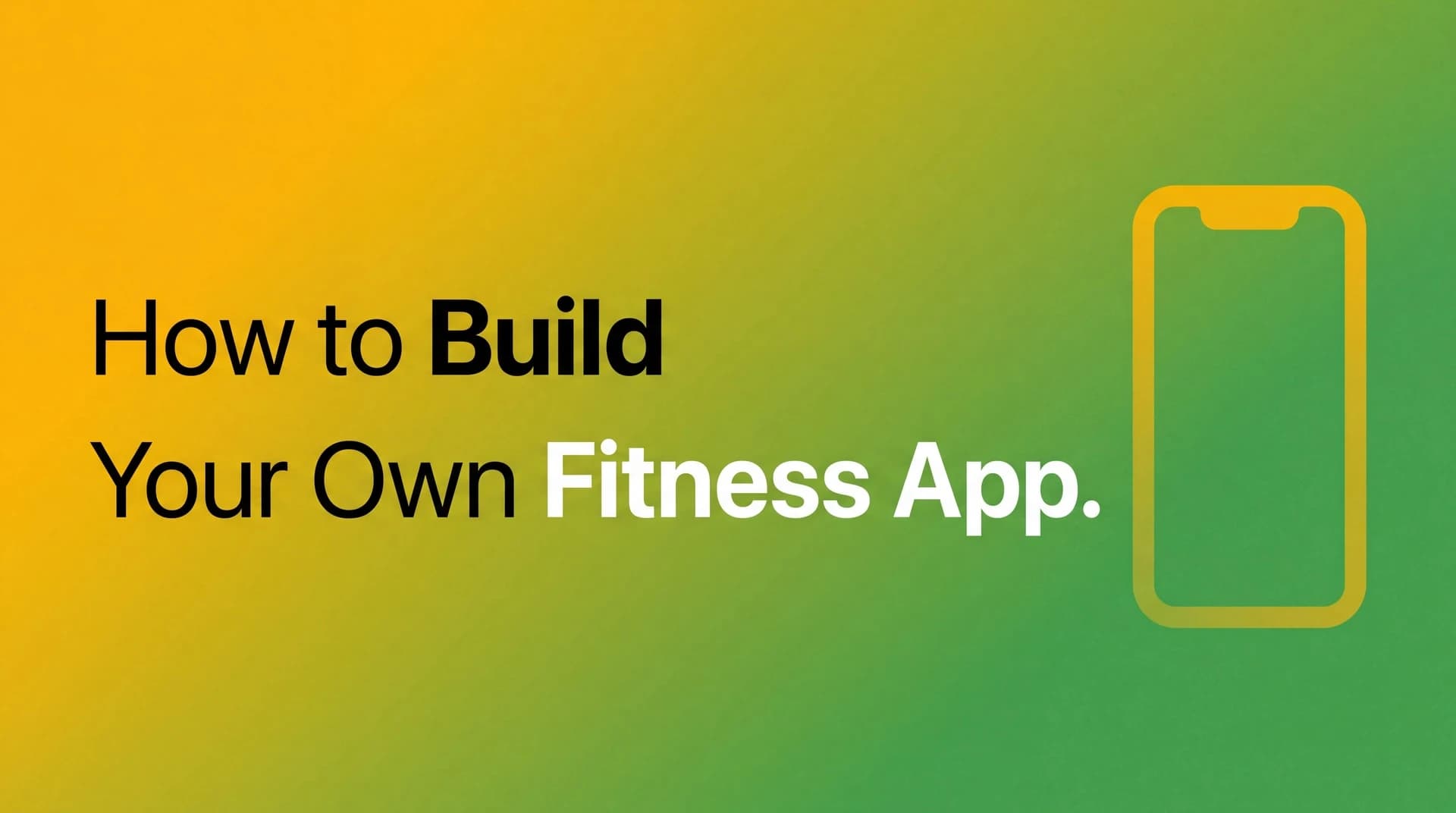How to build and publish your own fitness app