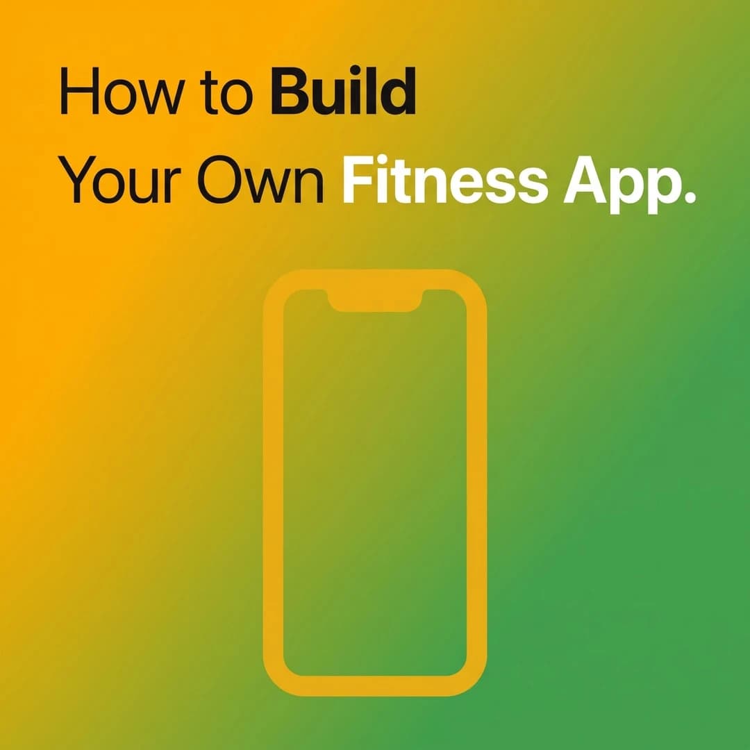 How to build and publish your own fitness app